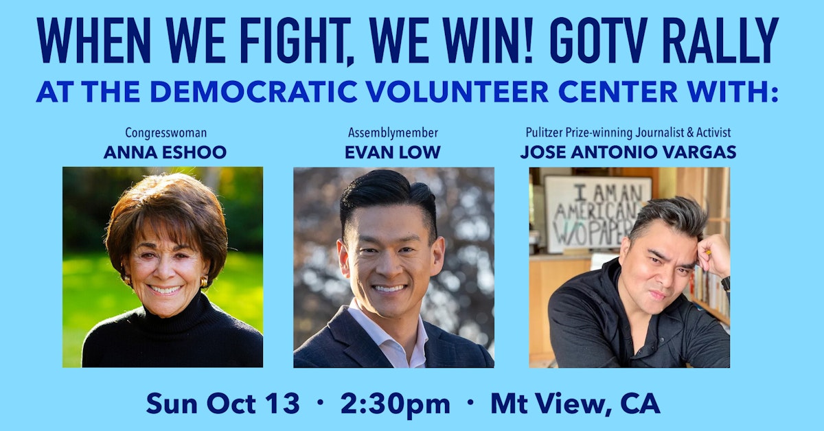 When We Fight, We Win! Hosted by the Democratic Volunteer Center · ...